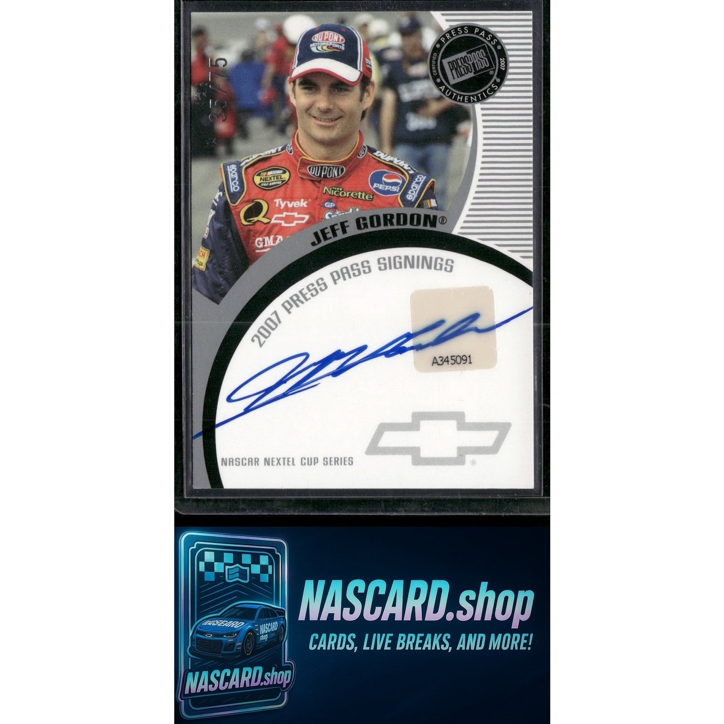 2007 Press Pass Jeff Gordon Signings Silver /75 - NASCARD.shop
