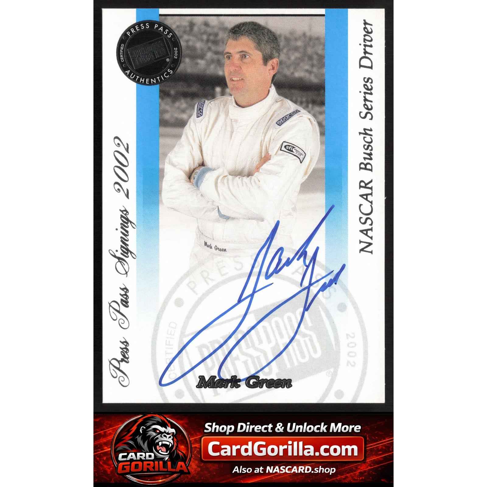 2002 Press Pass #NNO Mark Green Signings