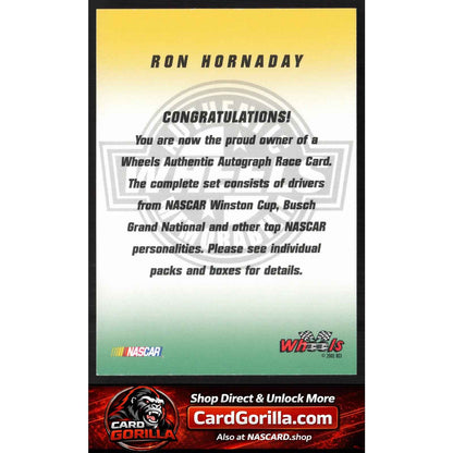 2002 Wheels High Gear #NNO Ron Hornaday Autographs