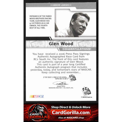2006 Press Pass #NNO Glen Wood Signings
