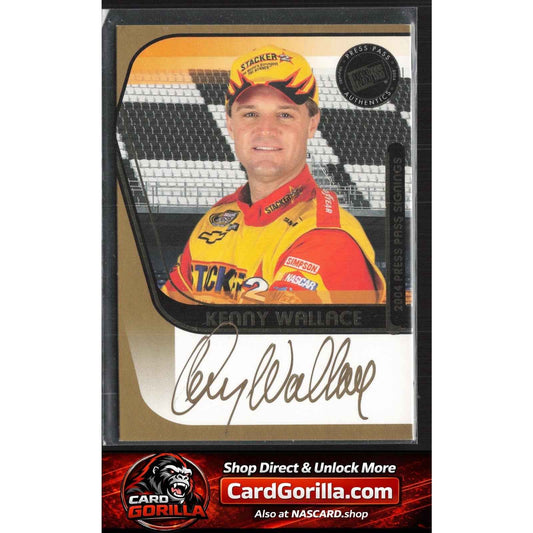 2004 Press Pass #NNO Kenny Wallace Signings Gold #/50