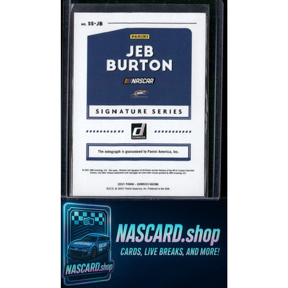 2021 Donruss #SS-JB Jeb Burton Signature Series - NASCARD.shop