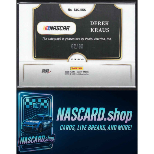 2025 Panini Select Derek Kraus Trackside Action Signatures Blue Prizms #/99