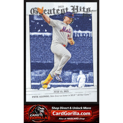 2026 Topps #GH-28 Pete Alonso 2025 Greatest Hits