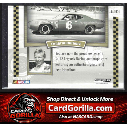 2012 Press Pass Legends #LG-PH Pete Hamilton Autographs Silver #/150