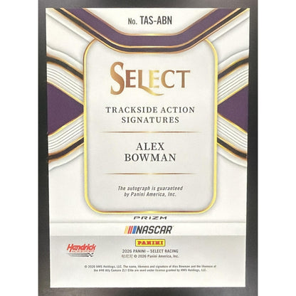 2026 Panini Select NASCAR Alex Bowman Trackside Action Signatures Ice Prizms