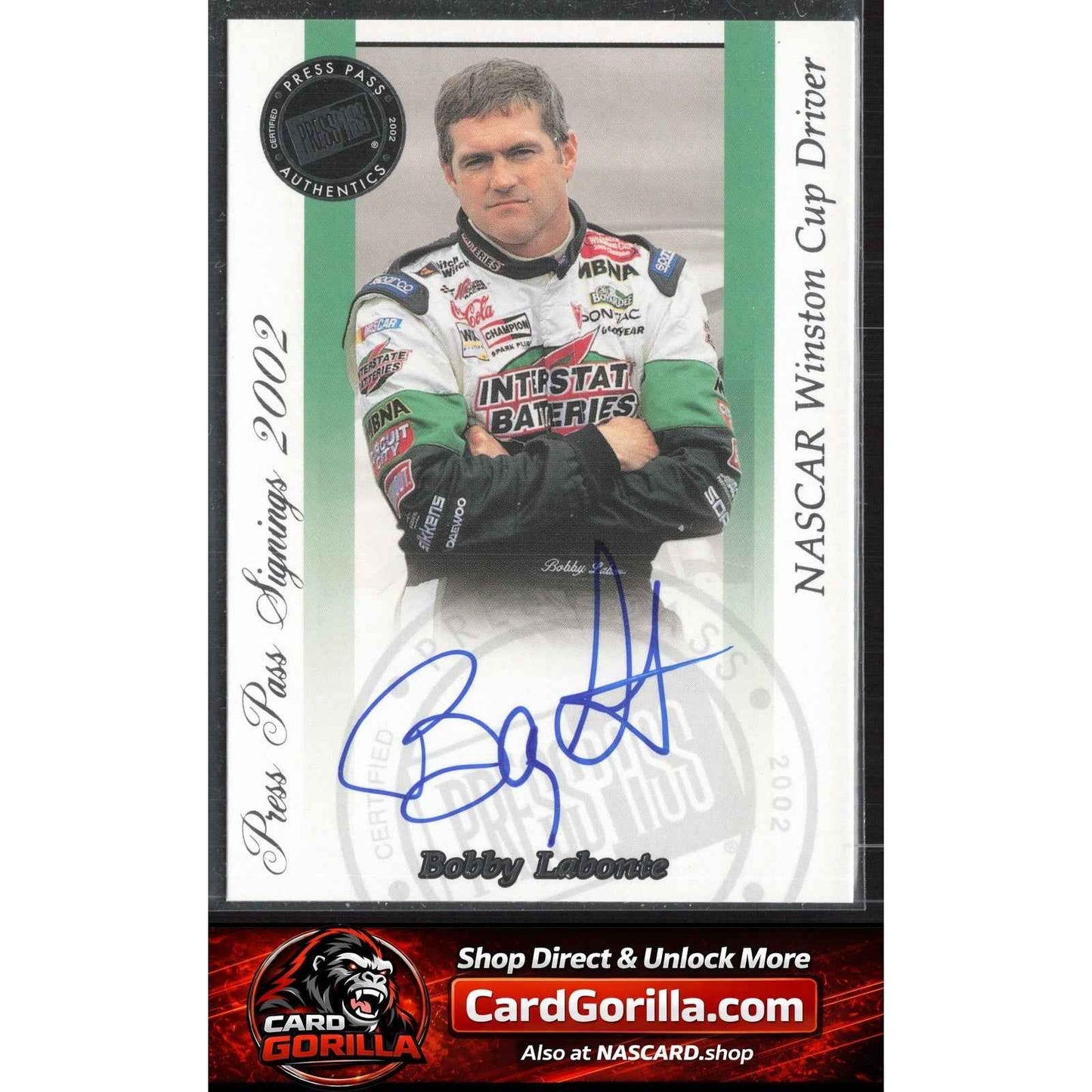 2002 Press Pass #NNO Bobby Labonte Signings