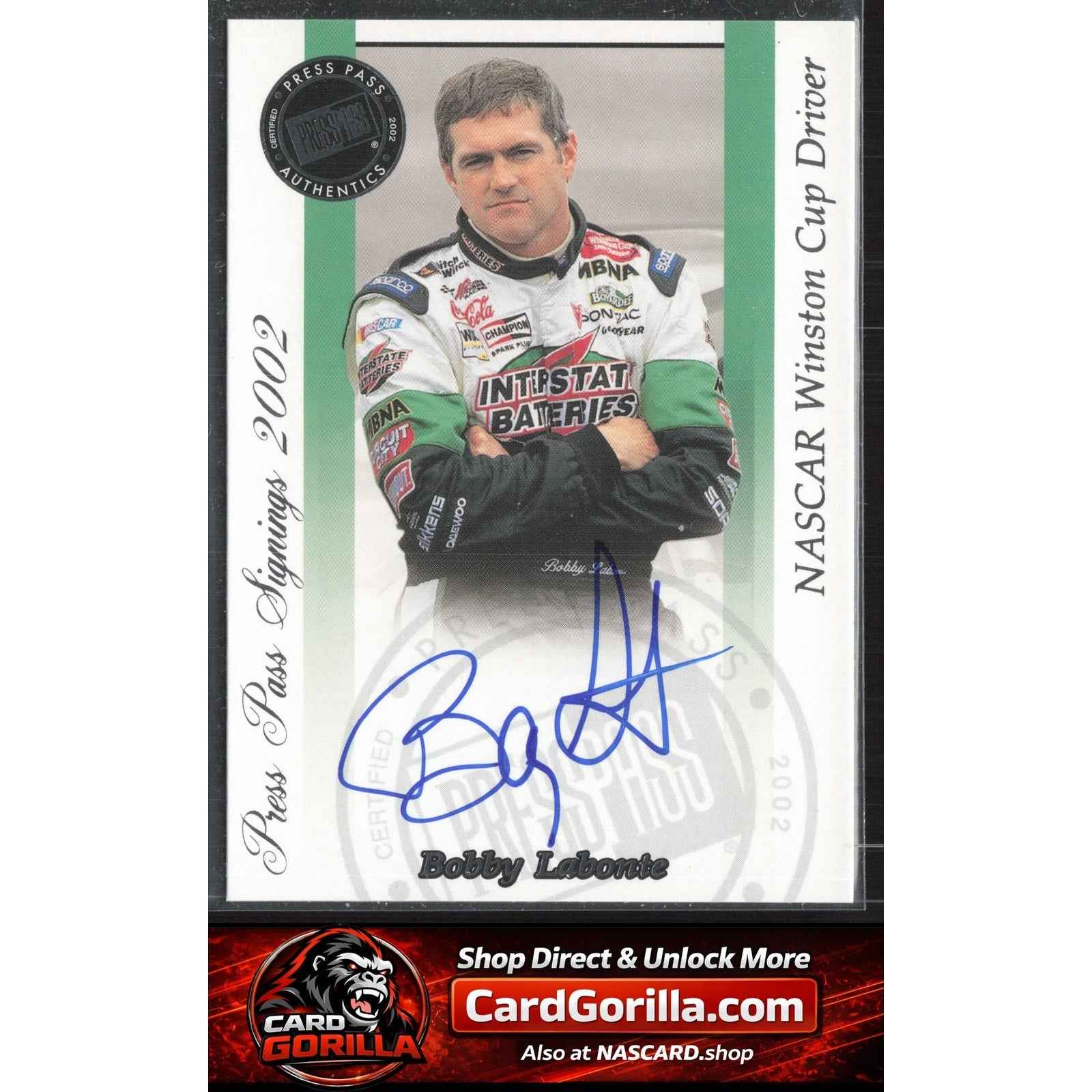 2002 Press Pass #NNO Bobby Labonte Signings