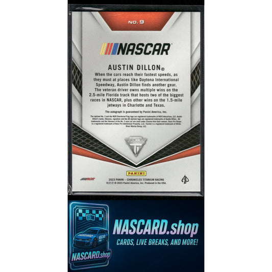 2023 Panini Chronicles #9 Austin Dillon Titanium Autographs Holo Silver #/10