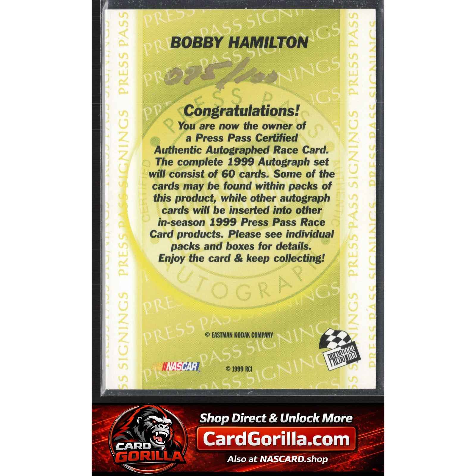 1999 Press Pass #NNO Bobby Hamilton Signings Gold #/100
