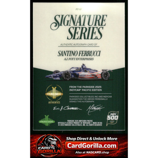 2025 Parkside Indy 500 Pacific #PP-SF Santino Ferrucci Signature Series