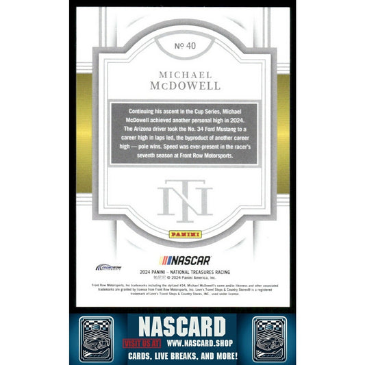 2024 Panini National Treasures - Holo Gold Michael McDowell #40 /10 - NASCARD.shop