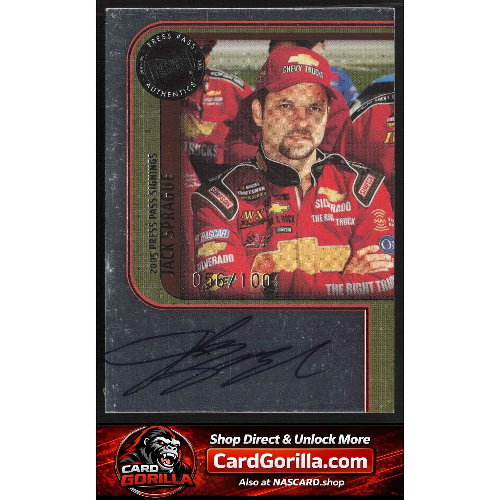 2005 Press Pass #NNO Jack Sprague Signings Platinum #/100