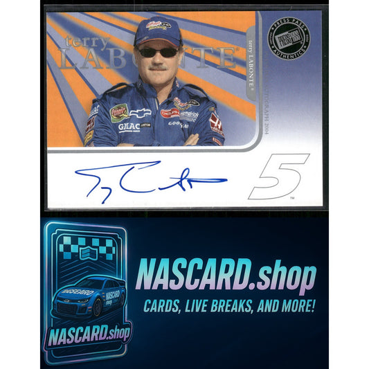 2004 Press Pass Terry Labonte Autographs - NASCARD.shop
