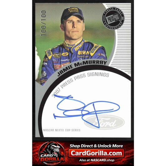 2007 Press Pass #NNO Jamie McMurray Signings Silver #100/100
