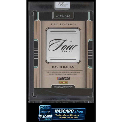 2025 Panini Turn Four #TS-DRG David Ragan Tire Swatches #/99