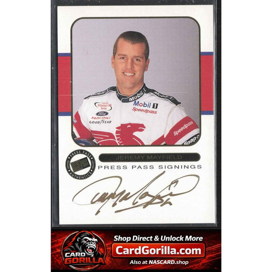2001 Press Pass #NNO Jeremy Mayfield Signings Gold #/50