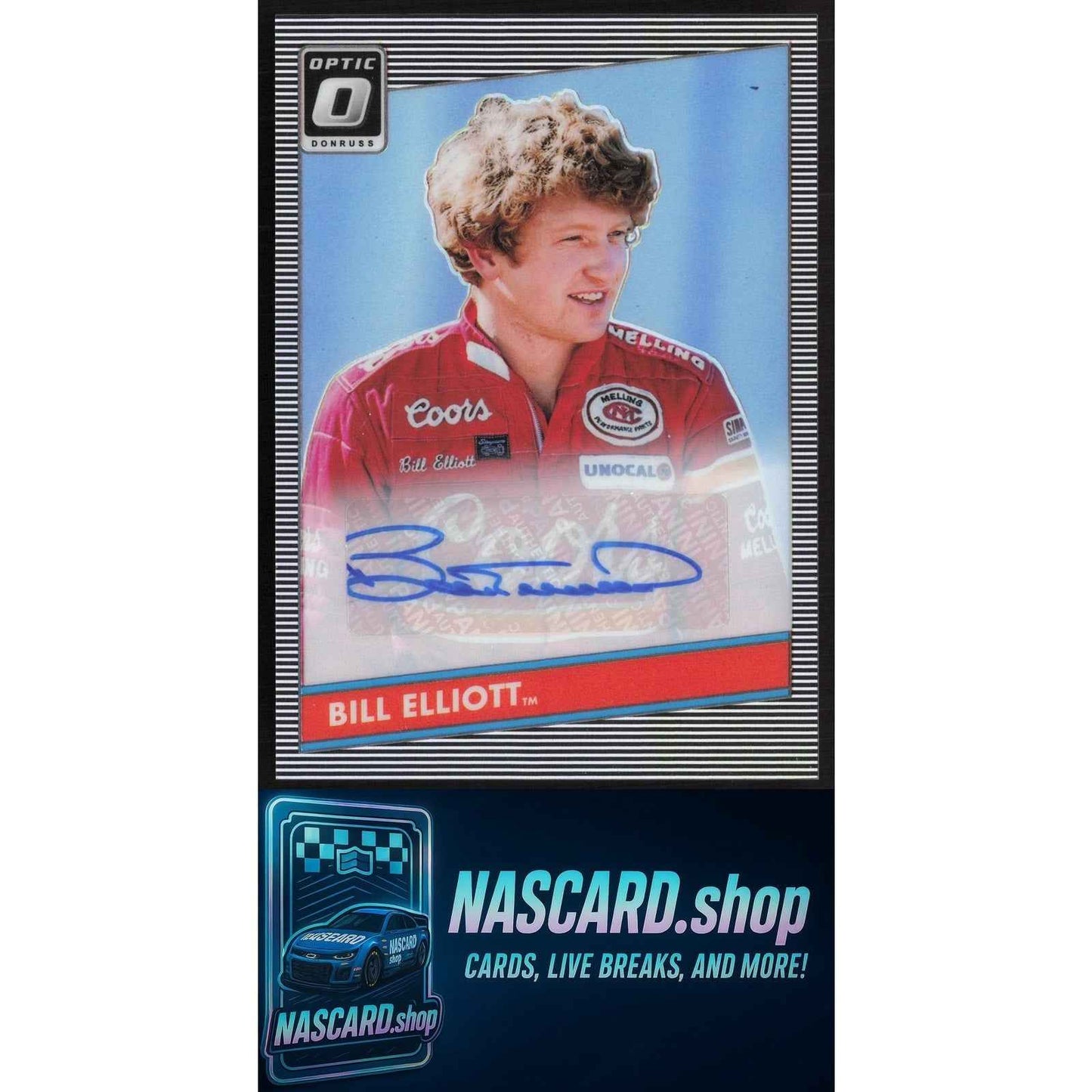 2019 Donruss #69 Bill Elliott Optic Signatures Holo #/75