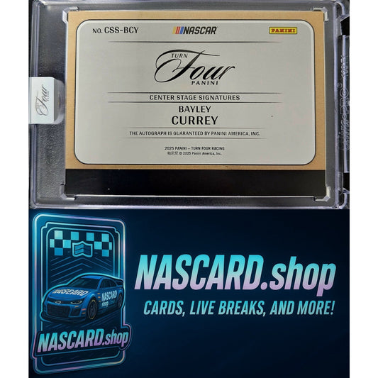 2025 Panini Turn Four Racing Bayley Currey Center Stage Signatures Blue #/49