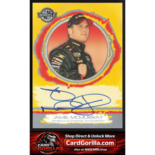 2006 Wheels High Gear #NNO Jamie McMurray Wheels Autographs