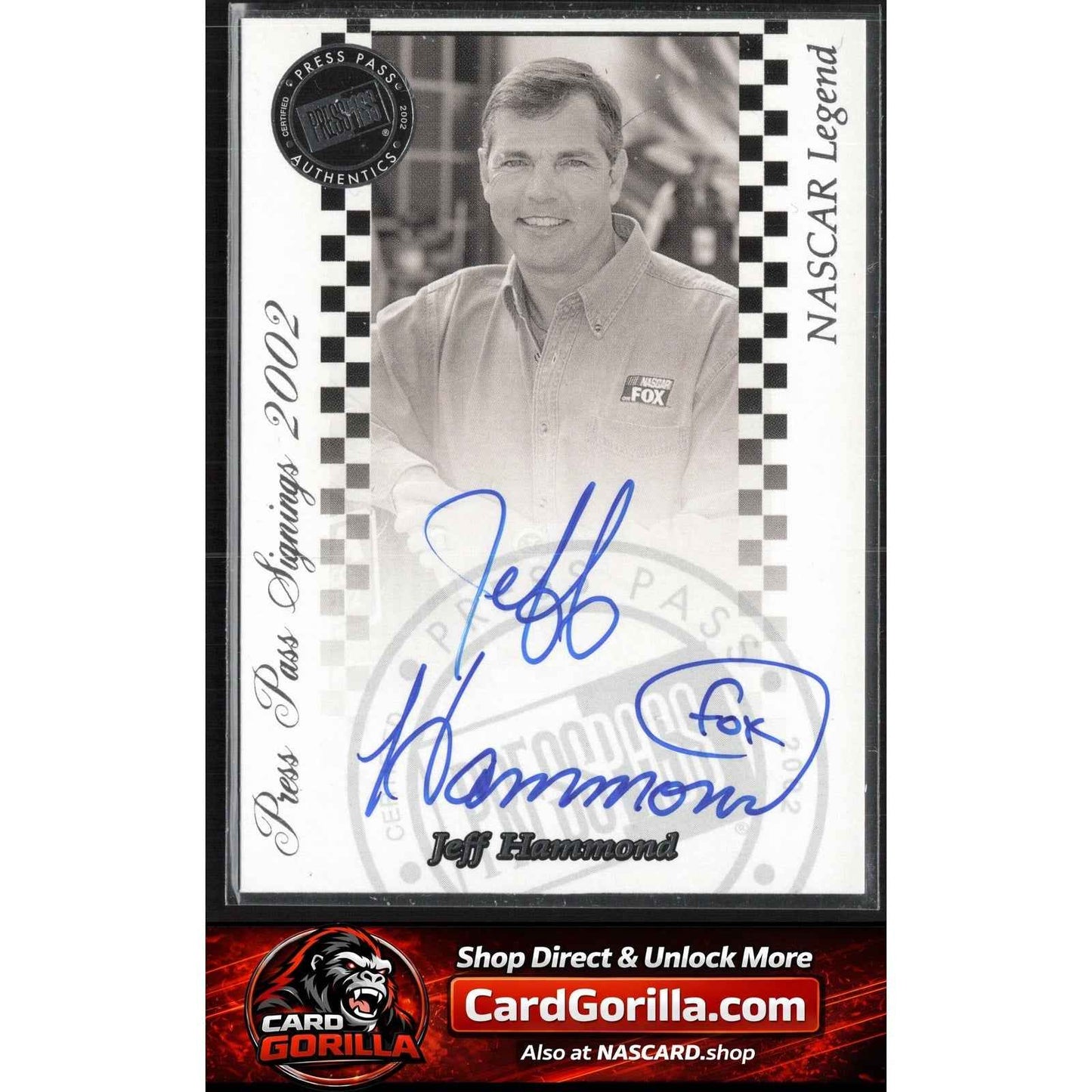2002 Press Pass #NNO Jeff Hammond Signings