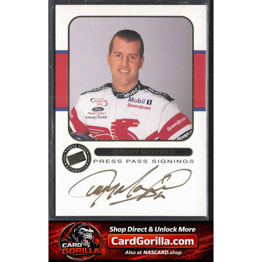 2001 Press Pass #NNO Jeremy Mayfield Signings Gold #/50
