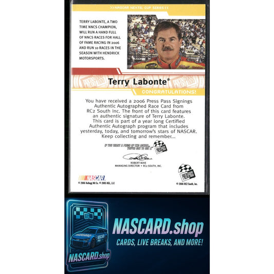 2006 Press Pass Terry Labonte Signings Silver #/100 - NASCARD.shop