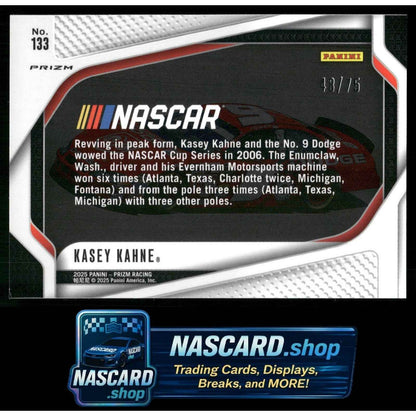 2025 Panini Prizm #133 Kasey Kahne Checkered Flag #/75