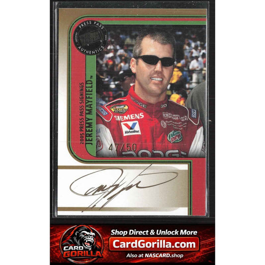 2005 Press Pass #NNO Jeremy Mayfield Signings Gold #/50