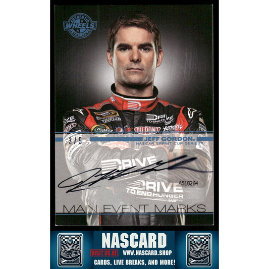 2011 Wheels Main Event #ME-JG Jeff Gordon Main Event Marks Blue #/5 - NASCARD.shop