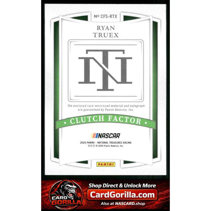 2025 National Treasures Ryan Truex Clutch Factor Signatures Holo Silver #/25