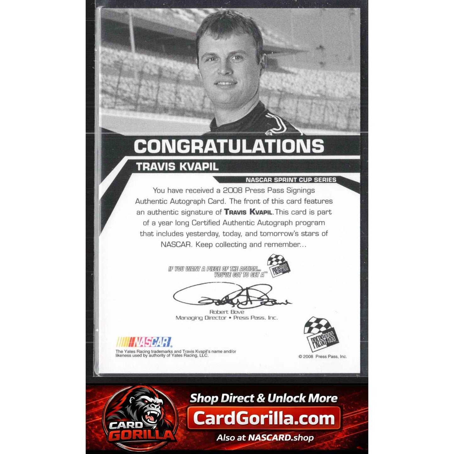 2008 Press Pass #NNO Travis Kvapil Signings Gold #/50