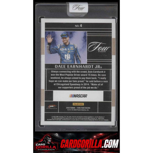 2025 Panini Turn Four #4 Dale Earnhardt Jr #/75