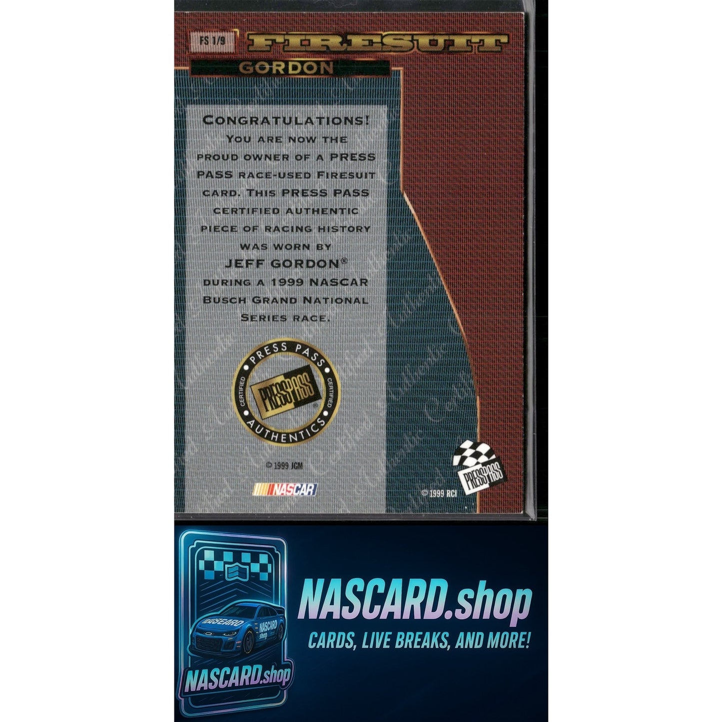 1999 Press Pass Premium #FS 1 Jeff Gordon Race-Used Firesuit Cards #/250 - Card Gorilla