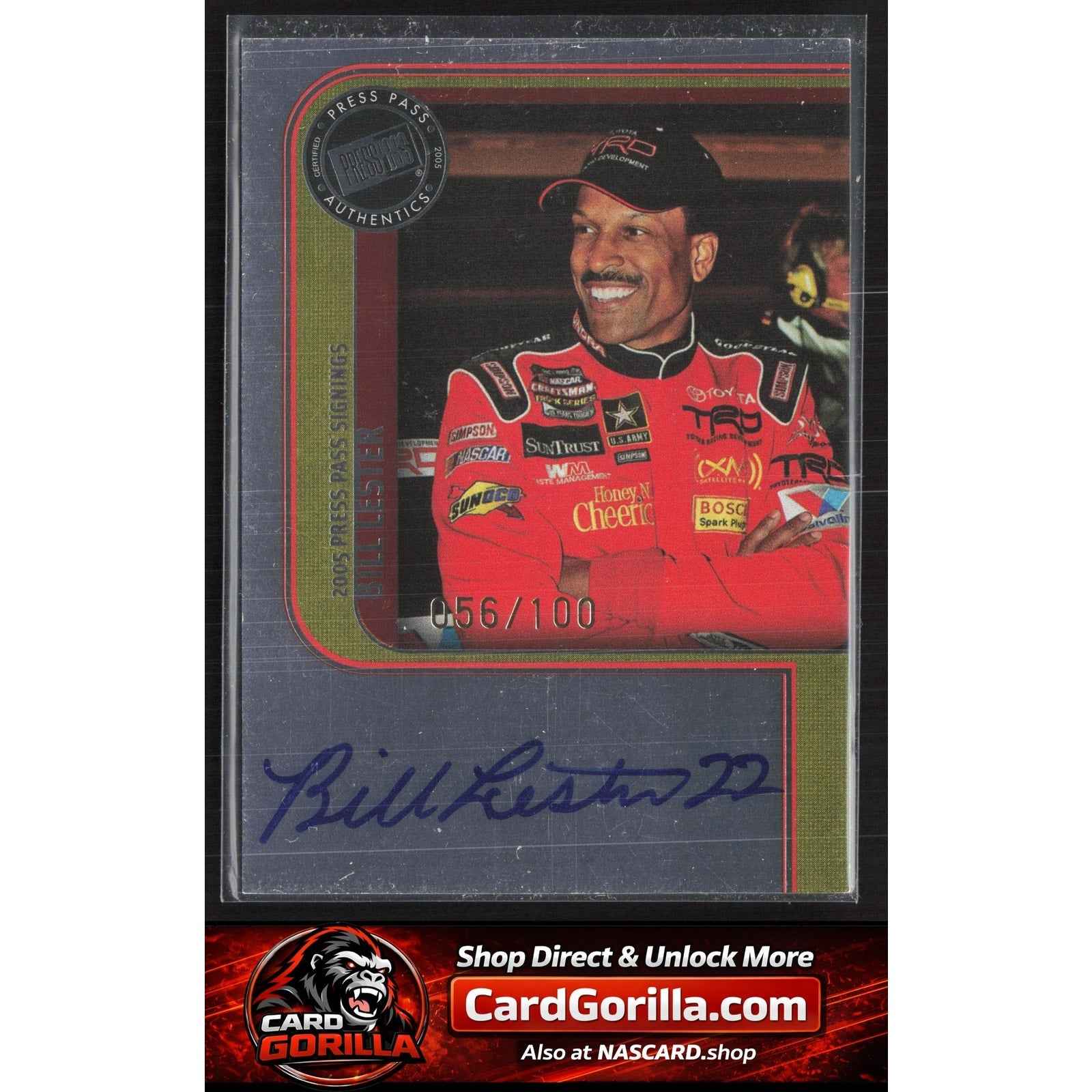 2005 Press Pass #NNO Bill Lester Signings Platinum #/100