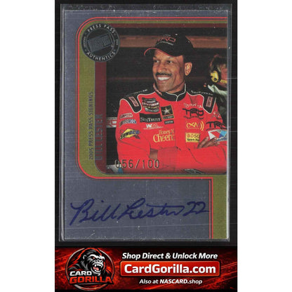 2005 Press Pass #NNO Bill Lester Signings Platinum #/100