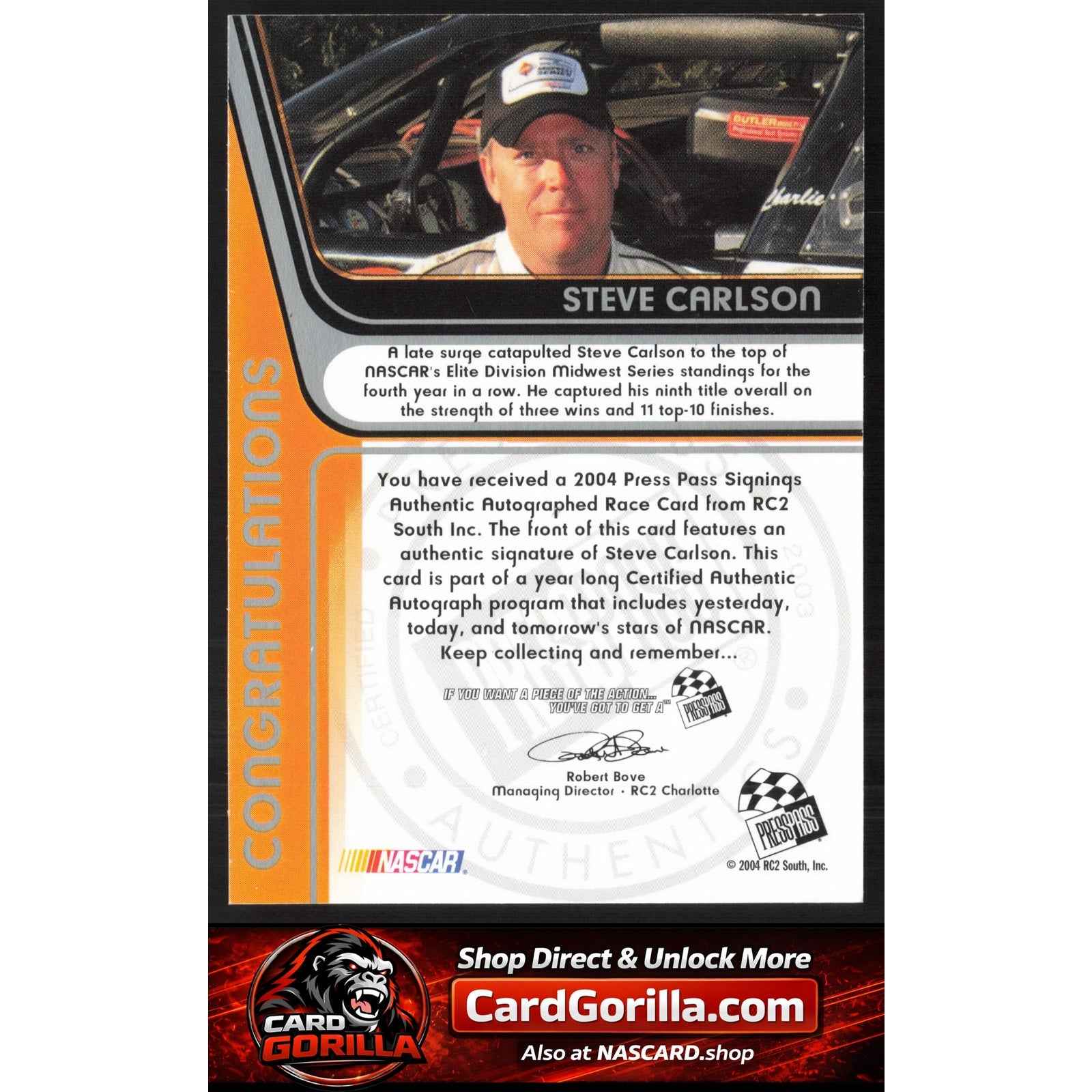 2004 Press Pass #NNO Steve Carlson Signings