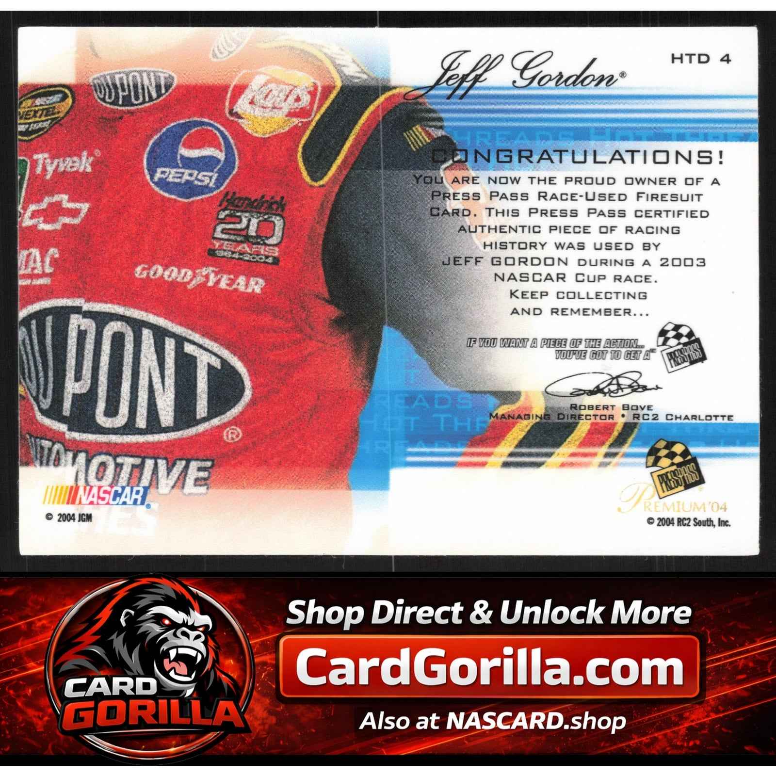 2004 Press Pass Premium #HTD 4 Jeff Gordon Hot Threads Drivers Silver #/75
