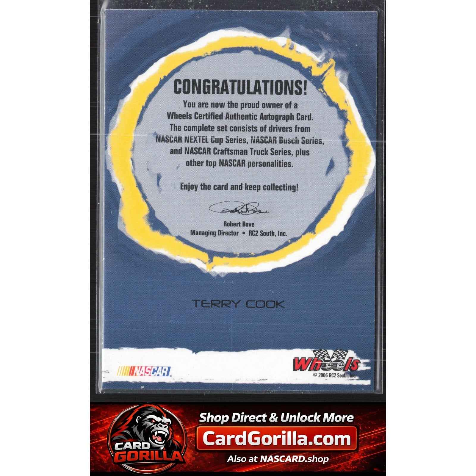 2006 Wheels High Gear #NNO Terry Cook Wheels Autographs