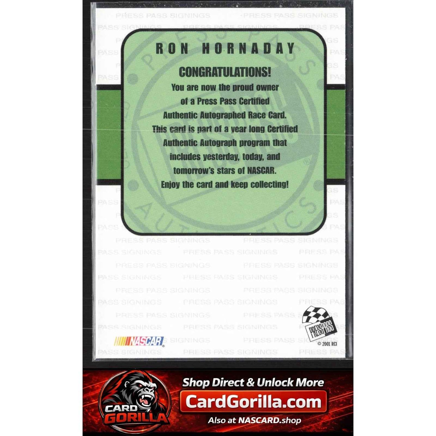 2001 Press Pass #NNO Ron Hornaday Signings