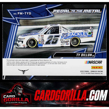 2025 Donruss #PM-TYD Ty Dillon Pedal to the Metal Materials