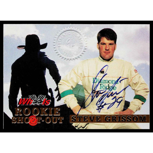 1994 Wheels High Gear #RS1 Steve Grissom Rookie Shootout Autographs #/1500