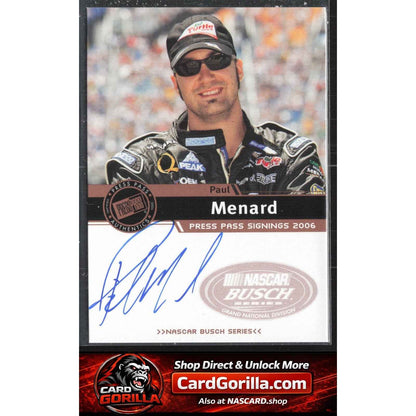 2006 Press Pass #NNO Paul Menard Signings