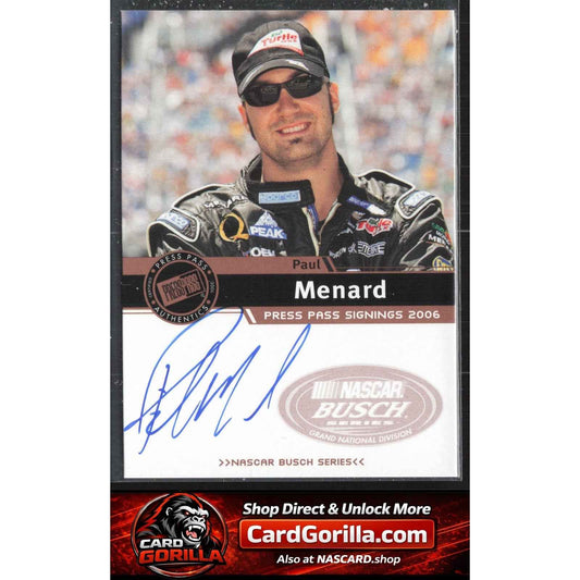 2006 Press Pass #NNO Paul Menard Signings