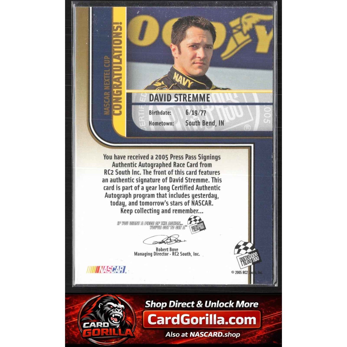 2005 Press Pass #NNO David Stremme Signings Gold #/50