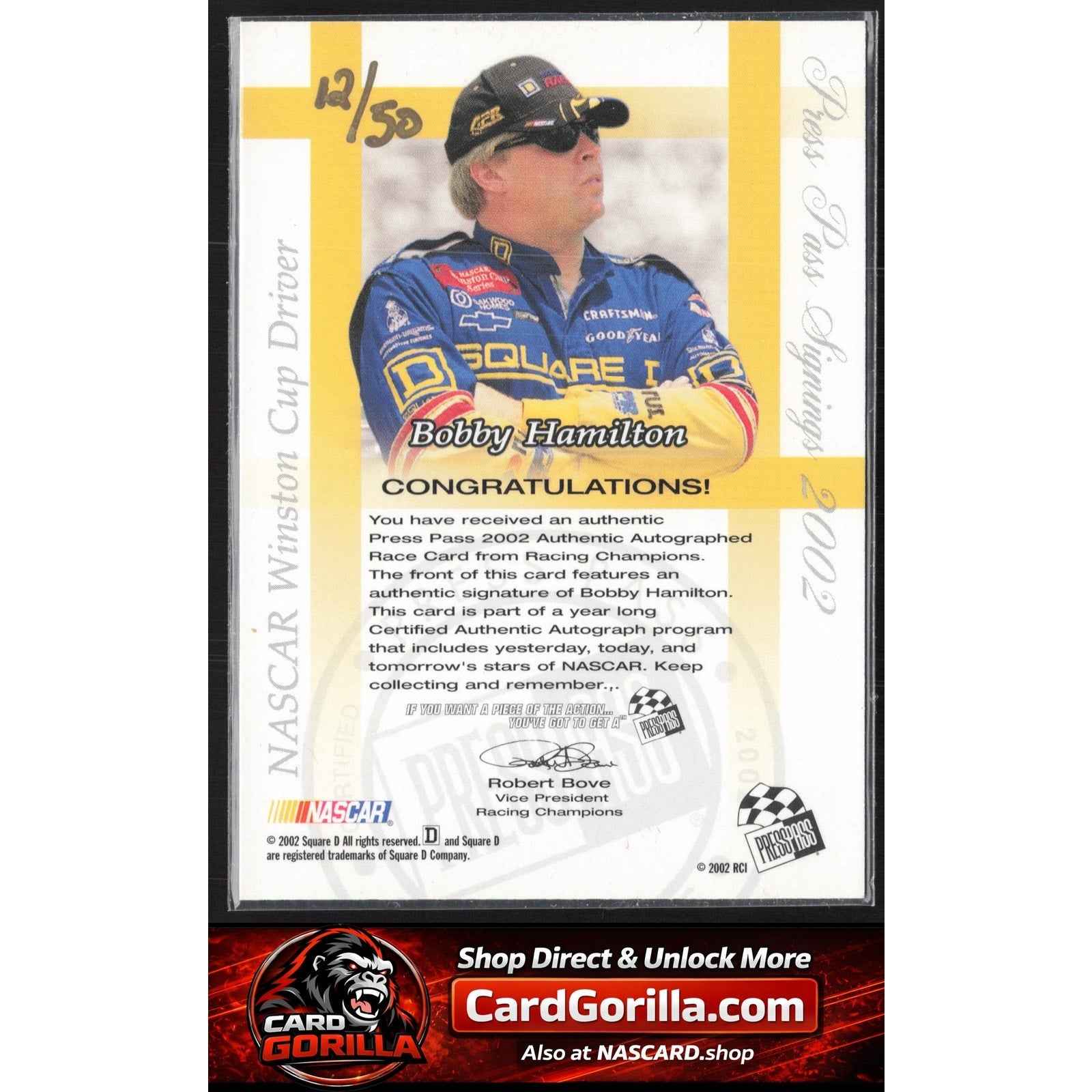 2002 Press Pass #NNO Bobby Hamilton Signings Gold #/50