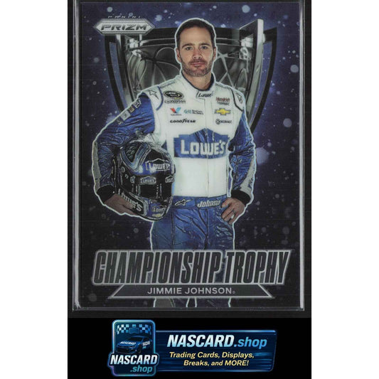 2023 Panini Prizm #CT3 Jimmie Johnson Championship Trophy