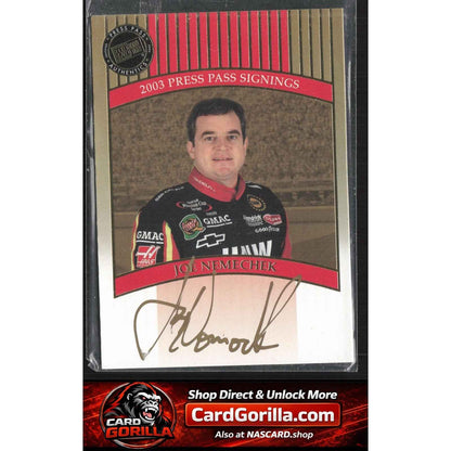 2003 Press Pass #NNO Joe Nemechek Signings Gold #/50