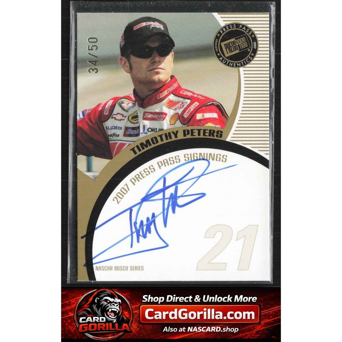 2007 Press Pass #NNO Timothy Peters Signings Gold #/50