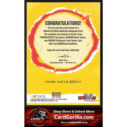 2006 Wheels High Gear #NNO Jamie McMurray Wheels Autographs